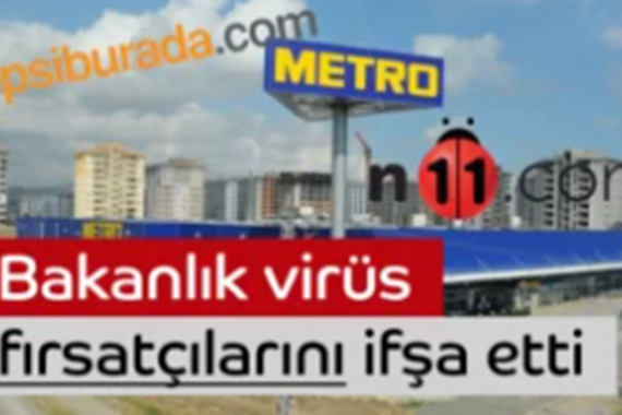 Bakanlık virüs fırsatçılarını ifşa etti