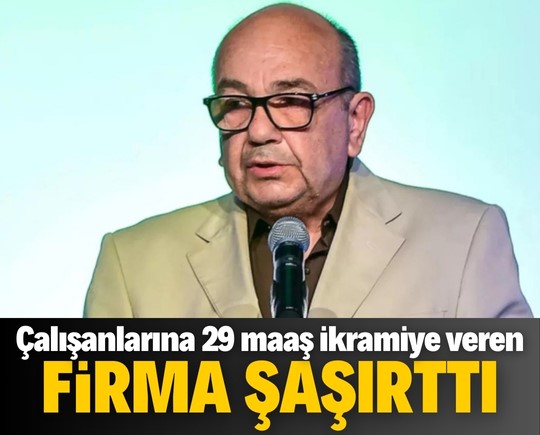 Çalışanlarına 29 maaş ikramiye veren firma şaşırttı