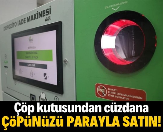 Çöp kutusundan cüzdana: 1 Ocak’tan sonra çöpler para ediyor!