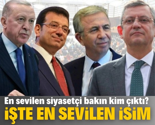 En sevilen siyasetçi bakın kim çıktı? İşte en çok sevilen isim!