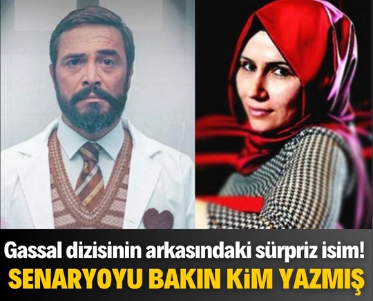 Gassal dizisinin arkasındaki sürpriz isim! Senaryoyu bakın kim yazmış!