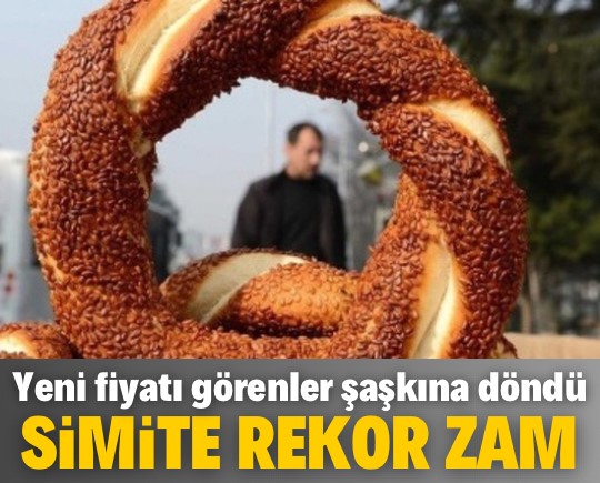 İstanbul’da simit fiyatlarına rekor zam! Yeni fiyatı görenler şaşkına döndü