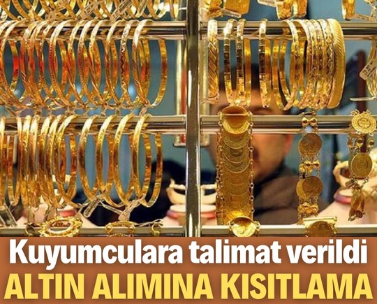 Kuyumculara talimat verildi: Altın alımına yeni kısıtlama geliyor