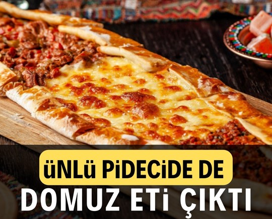 Ünlü pidecide de domuz eti çıktı!